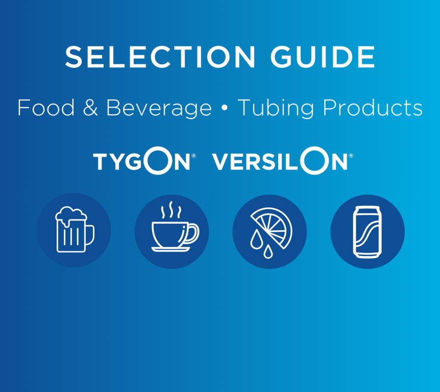 Food and Beverage Tubing Selection Guide